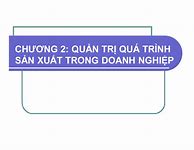 Quản Trị Xuất Nhập Khẩu Chương 2 Câu Hỏi Trắc Nghiệm